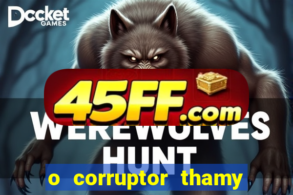 o corruptor thamy bastida pdf gratis